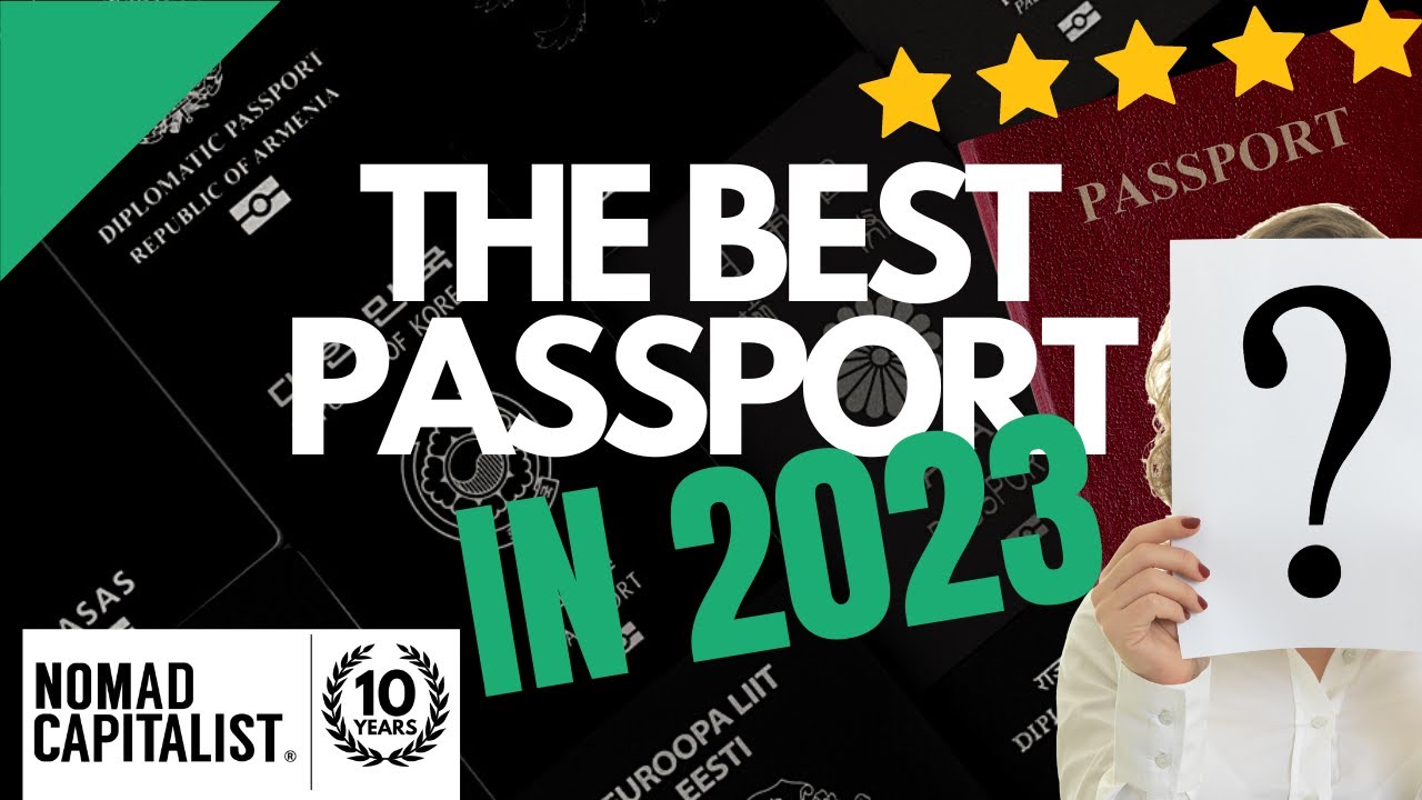 The Best Passports in 2023