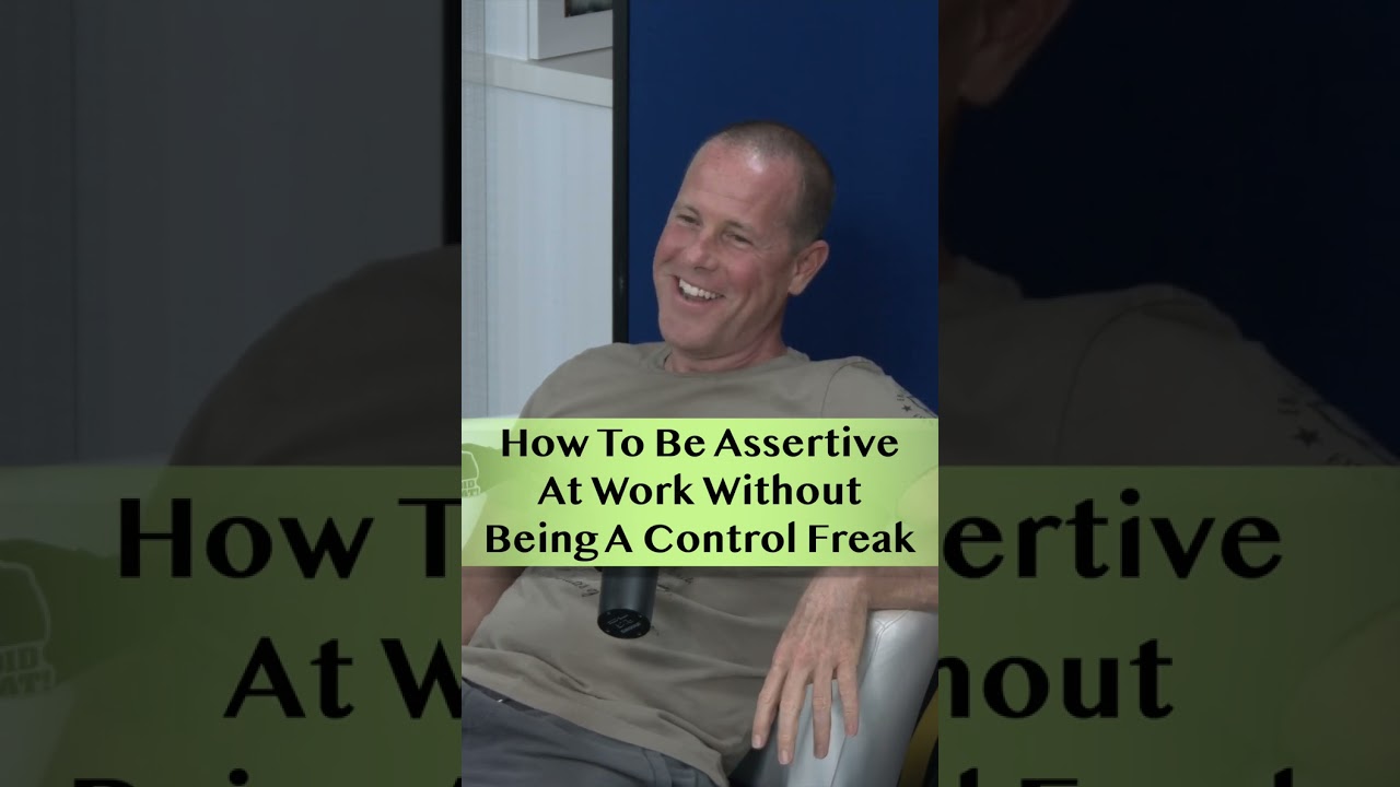 How To Be Assertive At Work Without Being A Control Freak