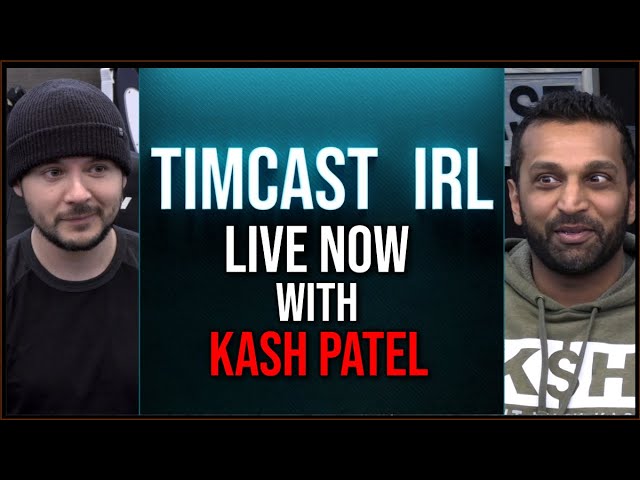 Timcast IRL - GOP REJECTS New J6 Footage From Tucker, DEFENDS Democrats w/Kash Patel