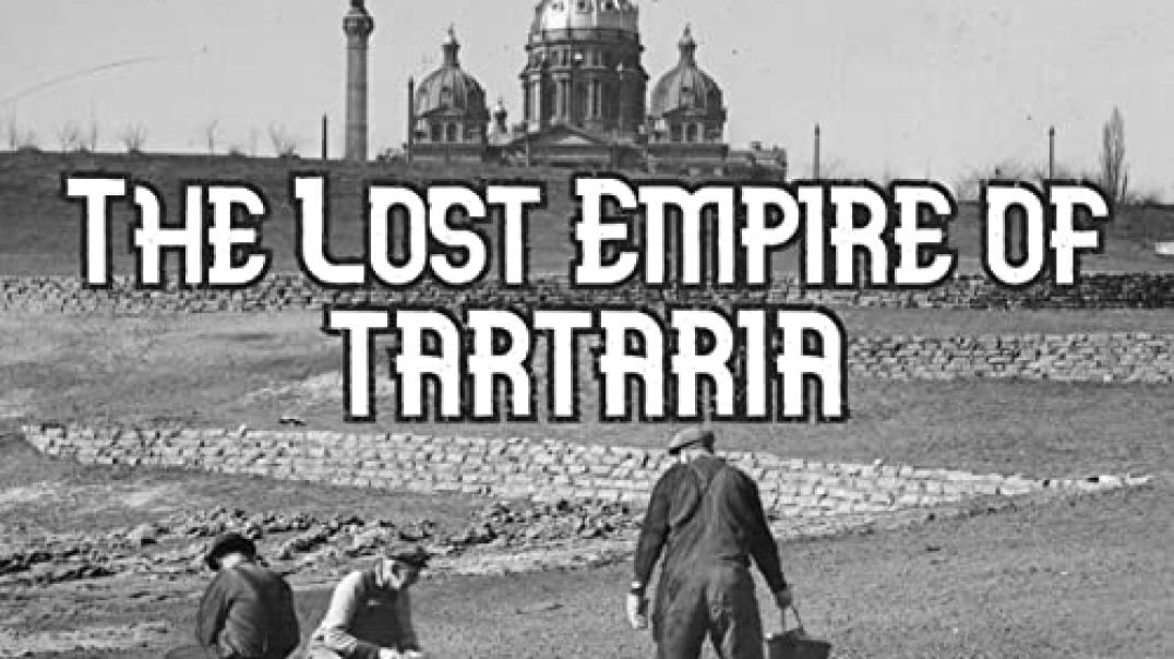 WAS TARTARIA A REAL ADVANCE SOCIETY WHOS EXISTENCE HAVE BEEN KEPT HIDDEN BY THE ELITE?