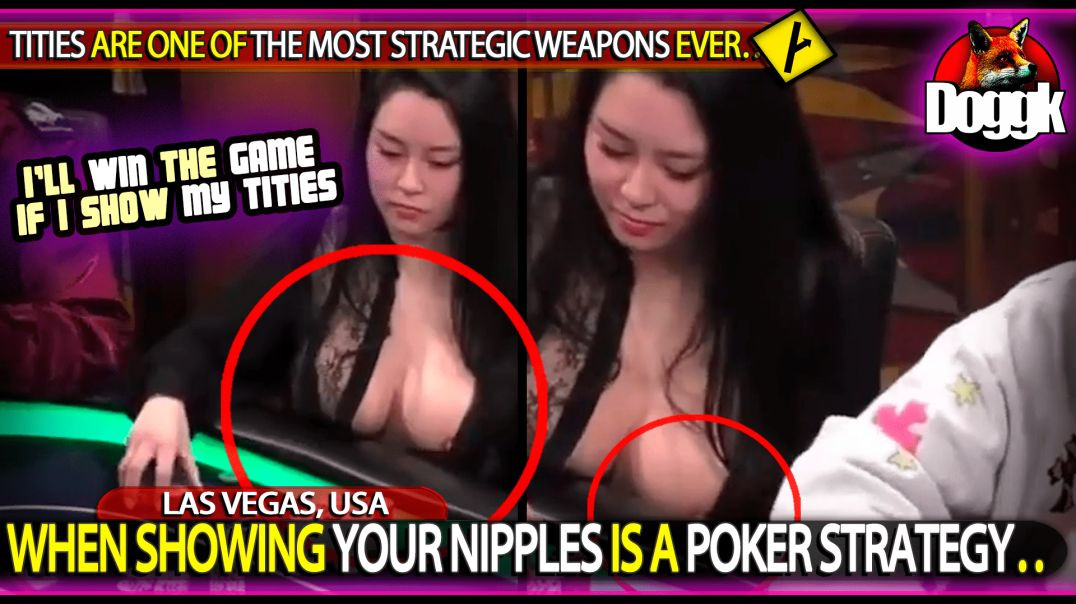 WHEN SHOWING YOUR NIPPLES IS A POKER STRATEGY.. (LAS VEGAS, USA)