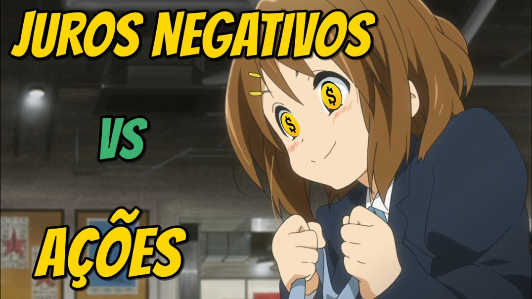 56 - Juros Negativos VS Ações │ Imposto Dividendos