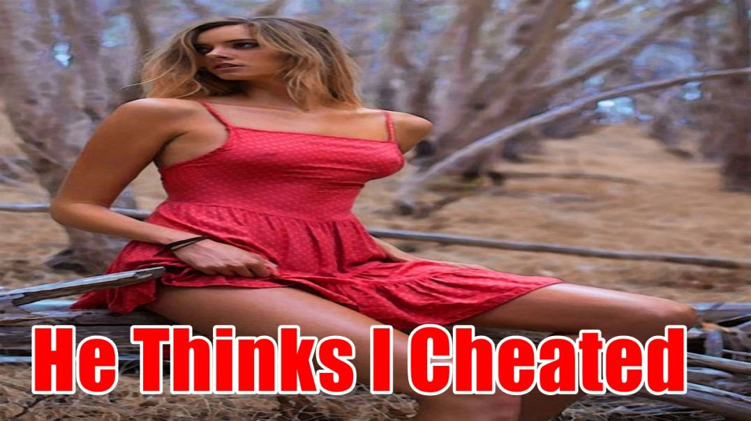 My BF Accused Me Of Cheating and My Fiance Doesnt Like My Kids