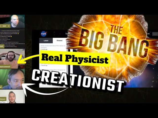 DEBATE: Final Round on Big Bang with Sal Cordova and an Actual Physicist