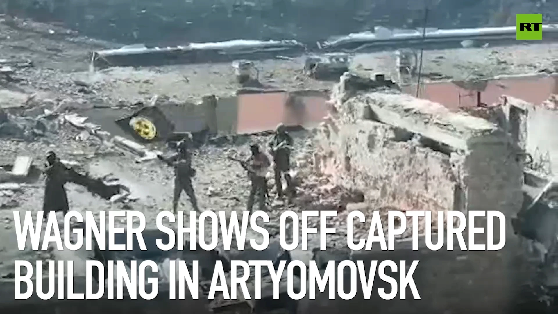 Wagner shows off captured building in Artyomovsk