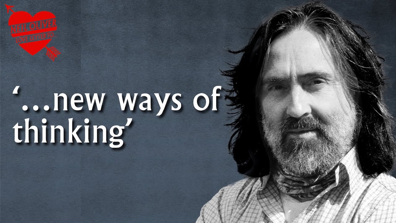 Neil Oliver ‘…new ways of thinking – episode 59