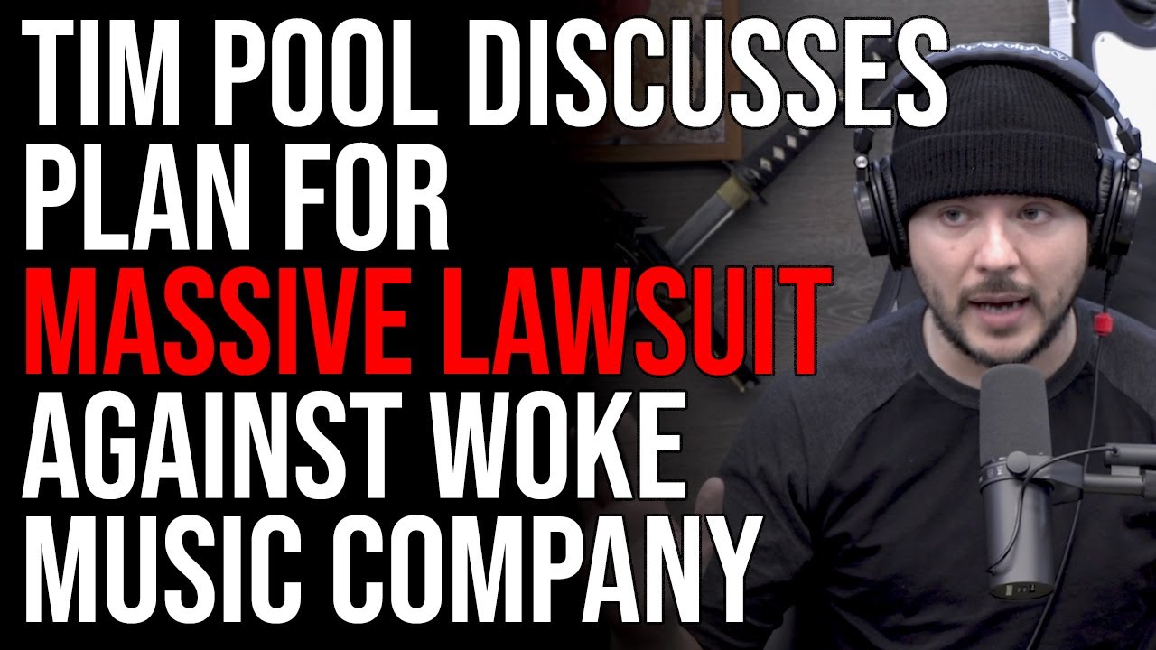 Tim Pool Discusses Plan For MASSIVE LAWSUIT Against Woke Music Company