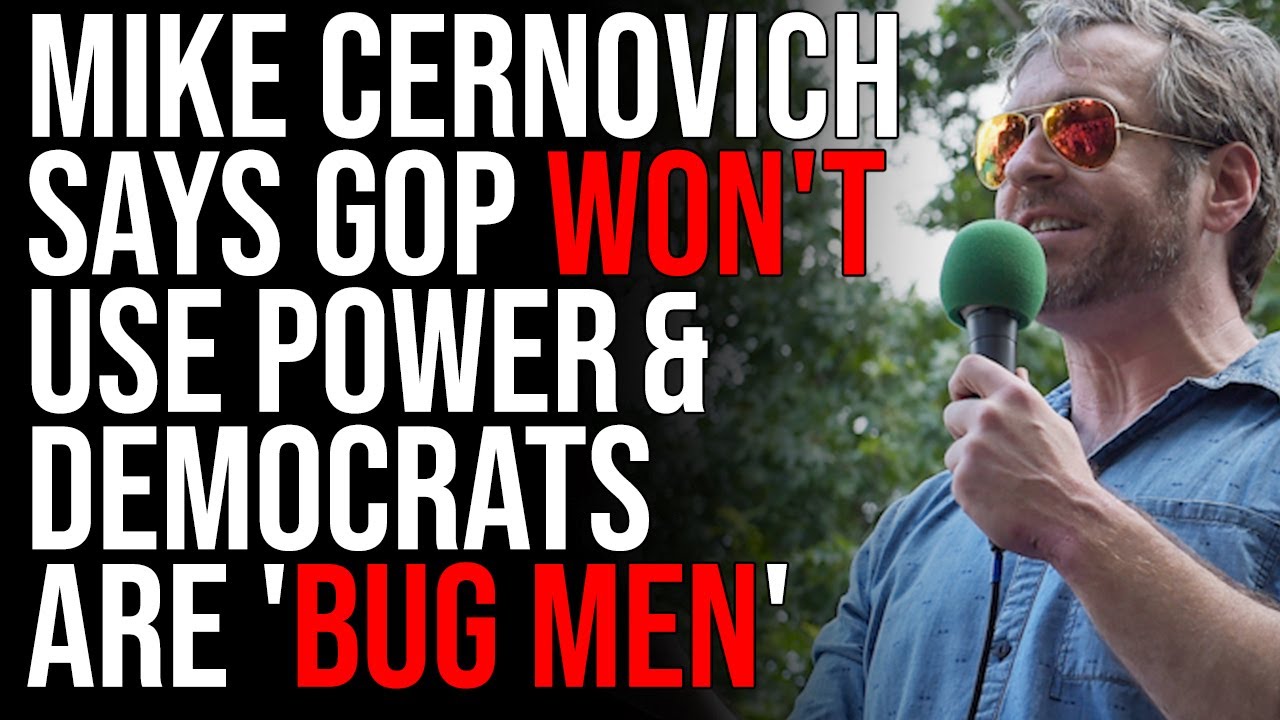 Mike Cernovich Says GOP Won't Use Power, But Democrat 'Bug Men' Will Poop In The Street