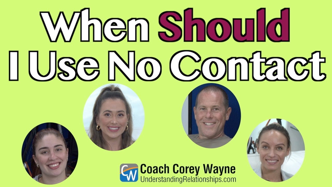 When Should I Use No Contact?