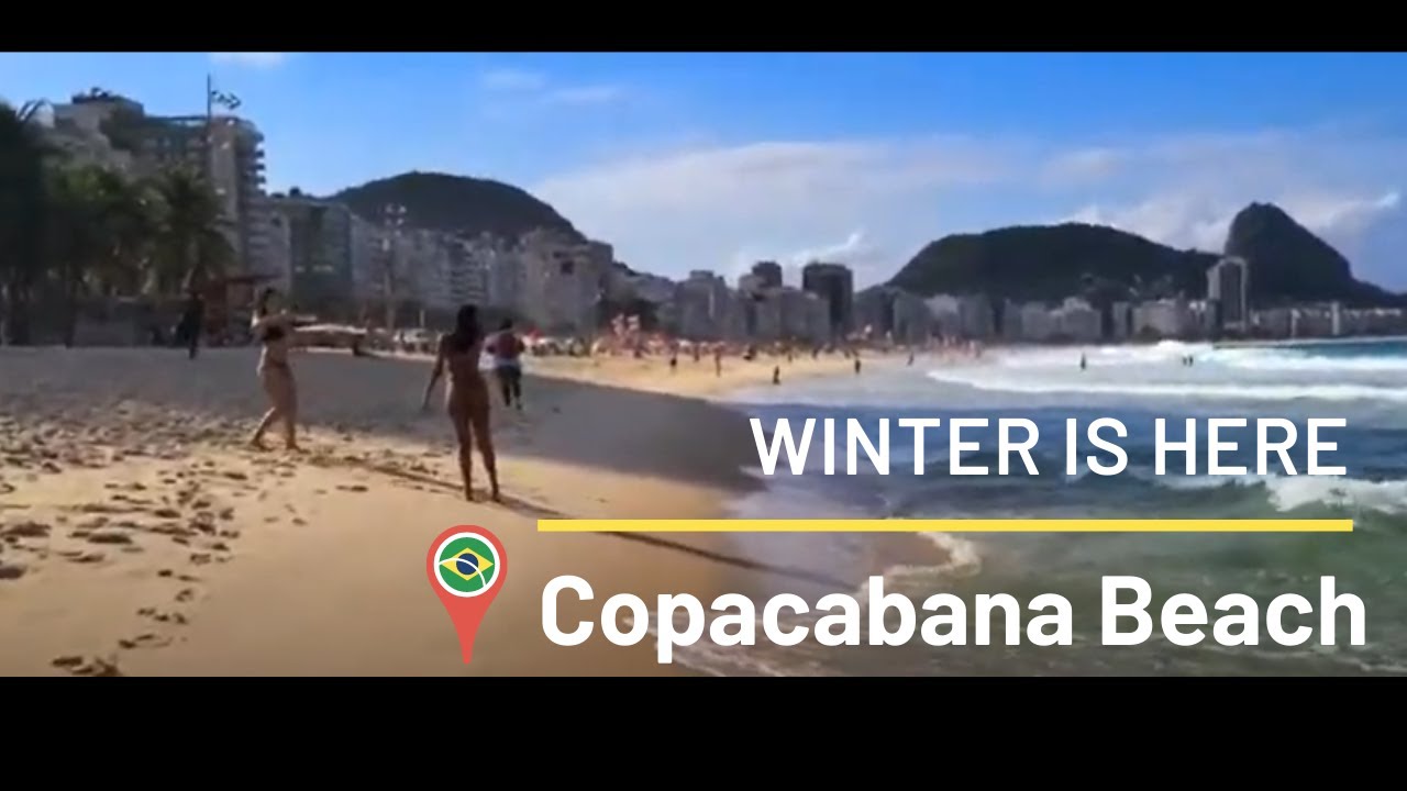 Winter is here! Copacabana Beach - Rio de Janeiro, Brazil ??