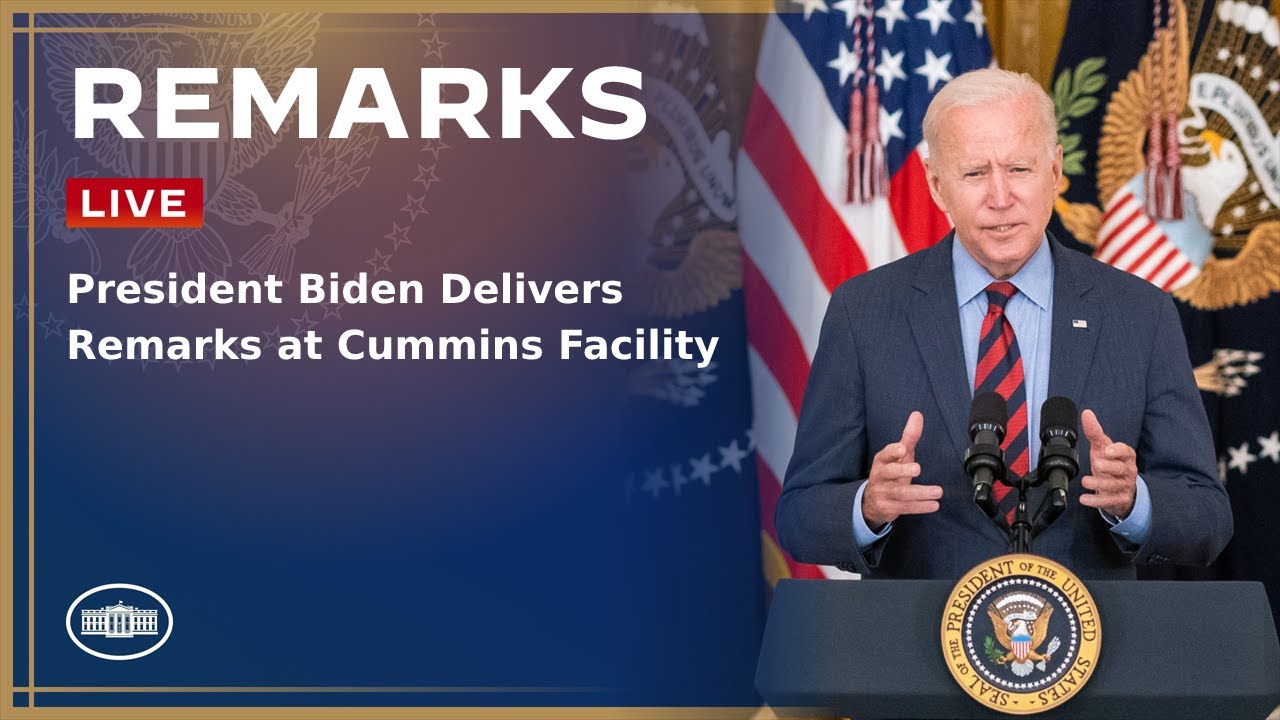 President Biden Delivers Remarks at Cummins Facility