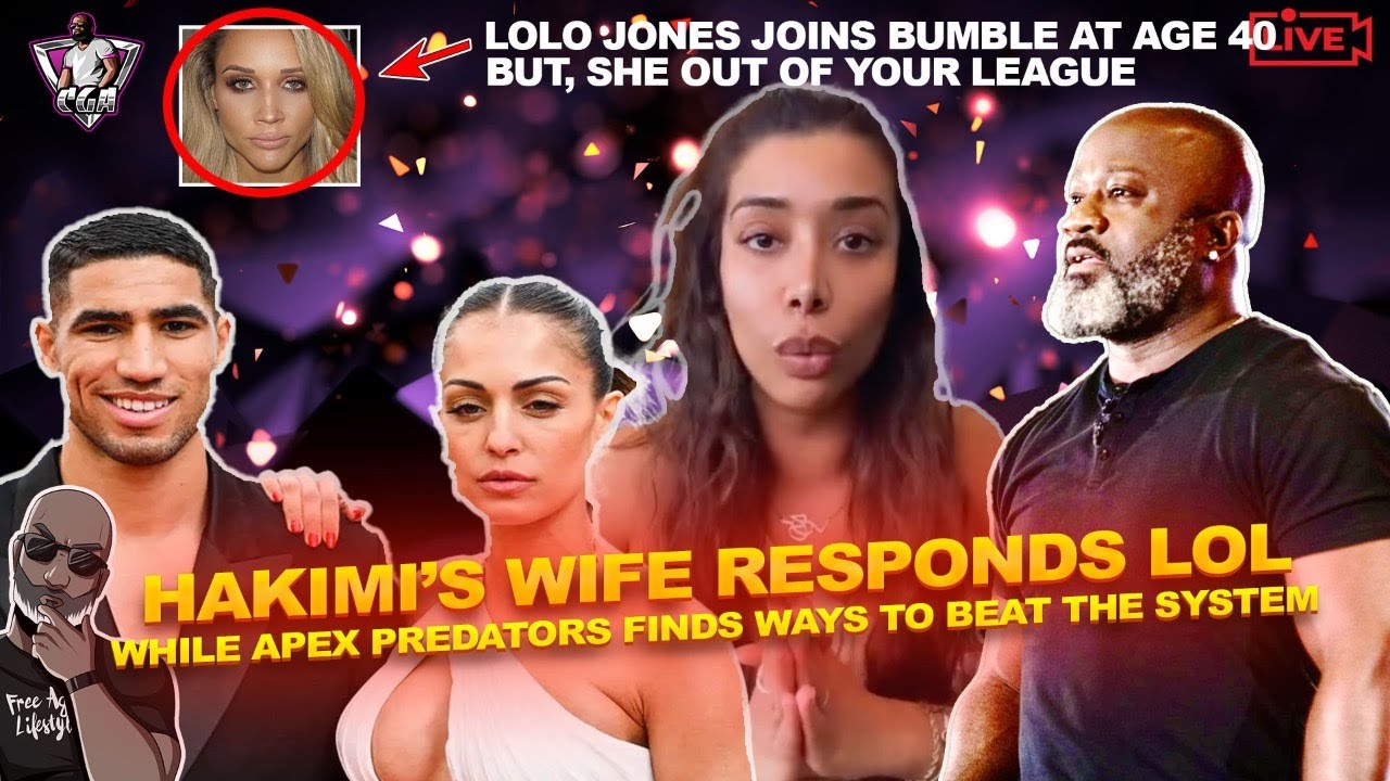 Hakimi's Ex-Wife Finally Responds & Apex Predators Make Their Adjustments | Lolo Jones Joins Bumble