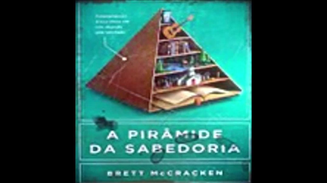 A Pirâmide da Sabedoria | Brett McCracken, livro em análise