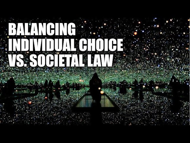 Balancing the Individual vs Society