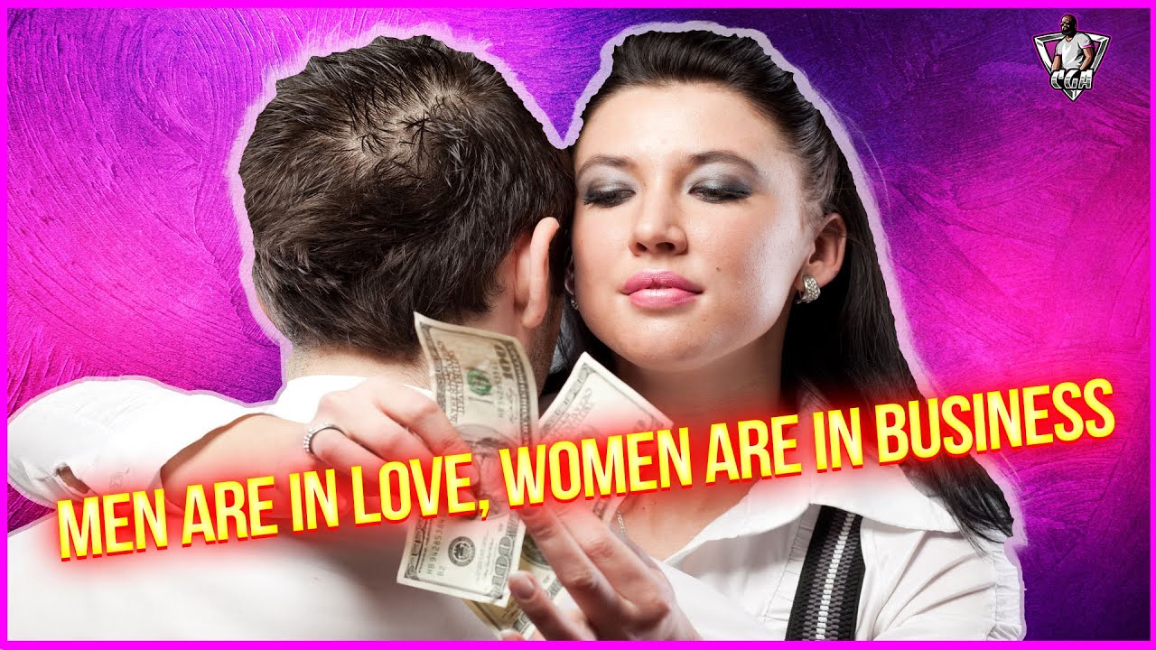 Men Are In Love, Women Are In Business