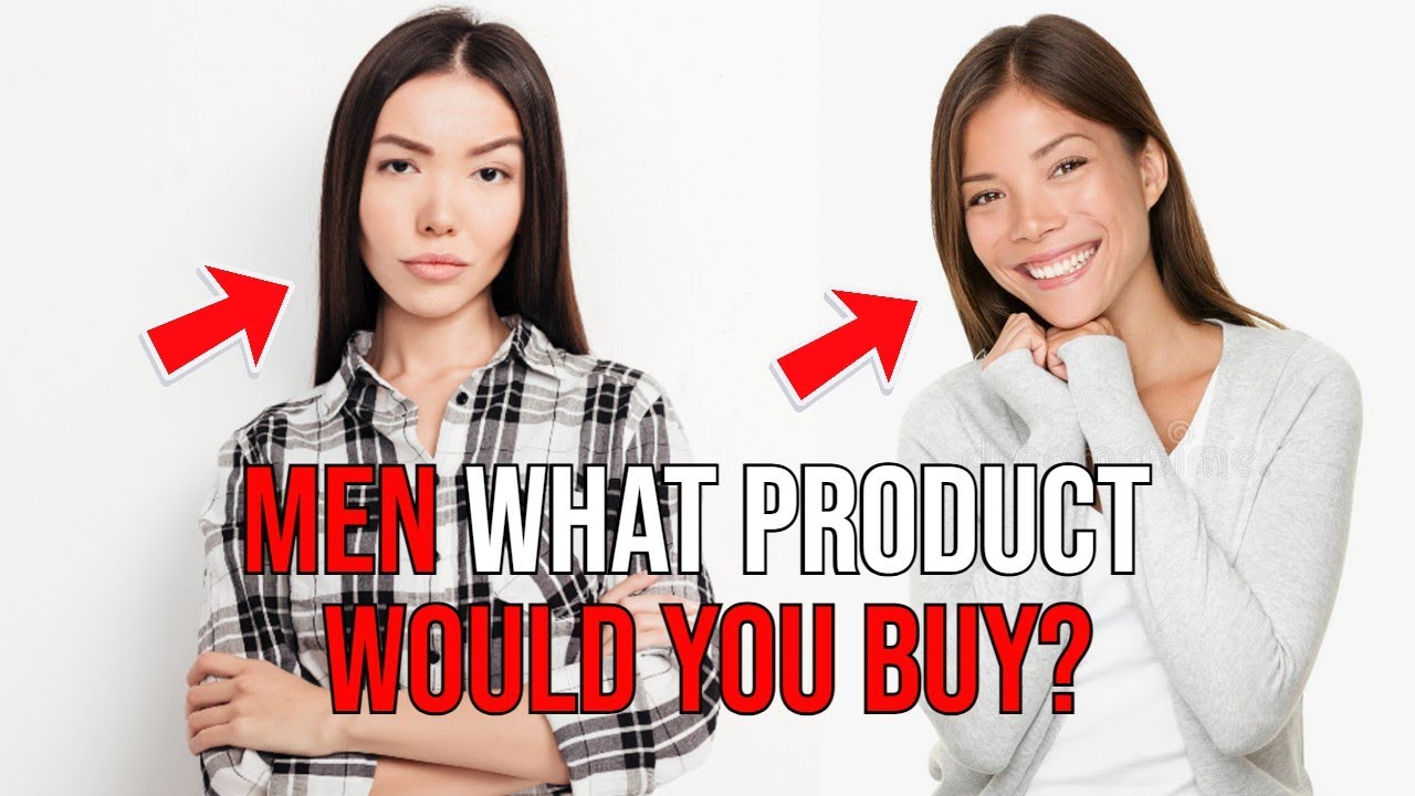 Men, What Product Would You Buy?  (Simple Analogy of Women As “Products” in The Dating Market)