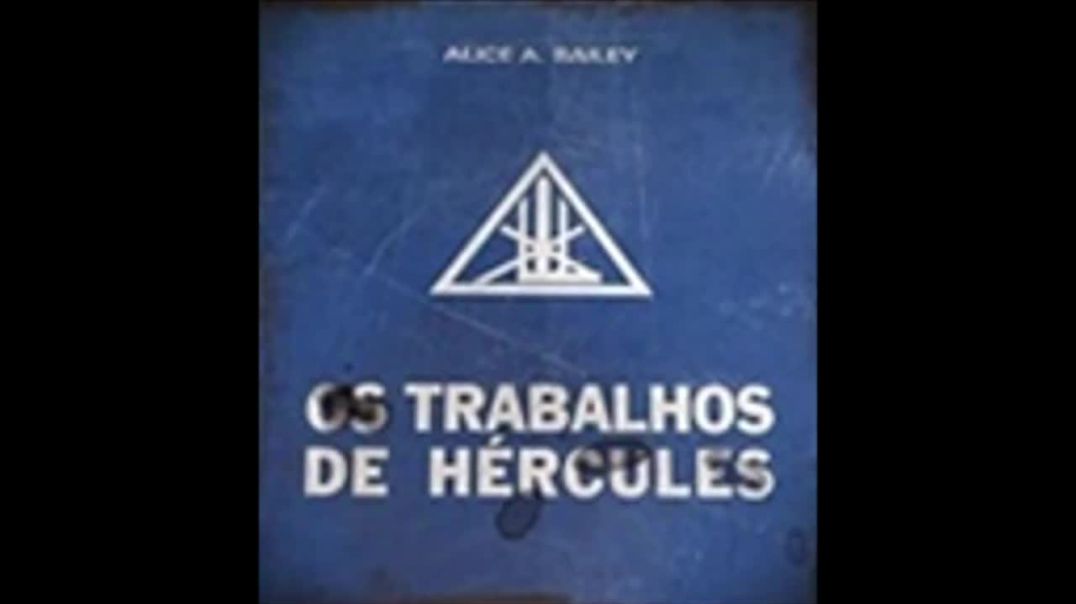 Os Trabalhos de Hércules | Alice Bailey, livro em análise