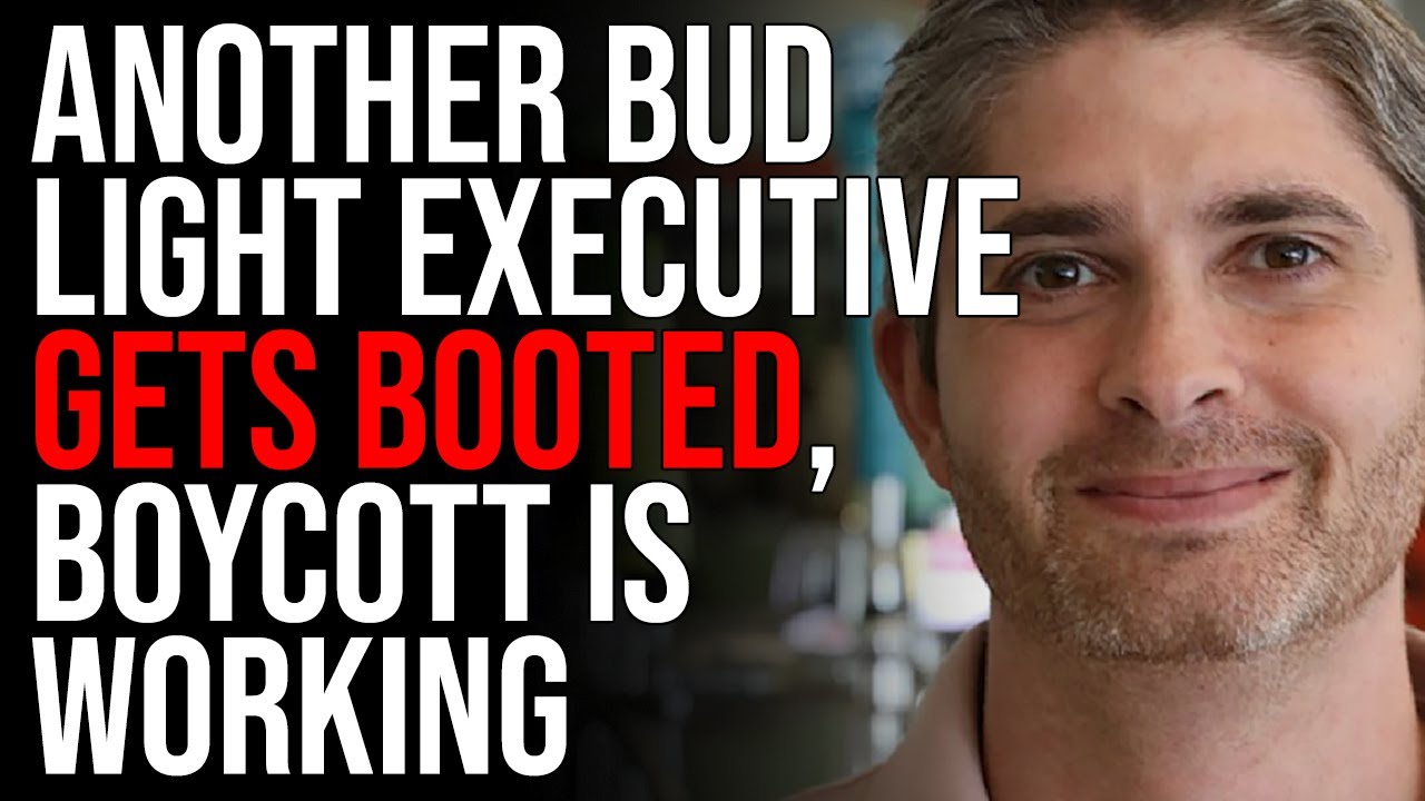 ANOTHER Bud Light Executive GETS BOOTED, Boycott Is WORKING