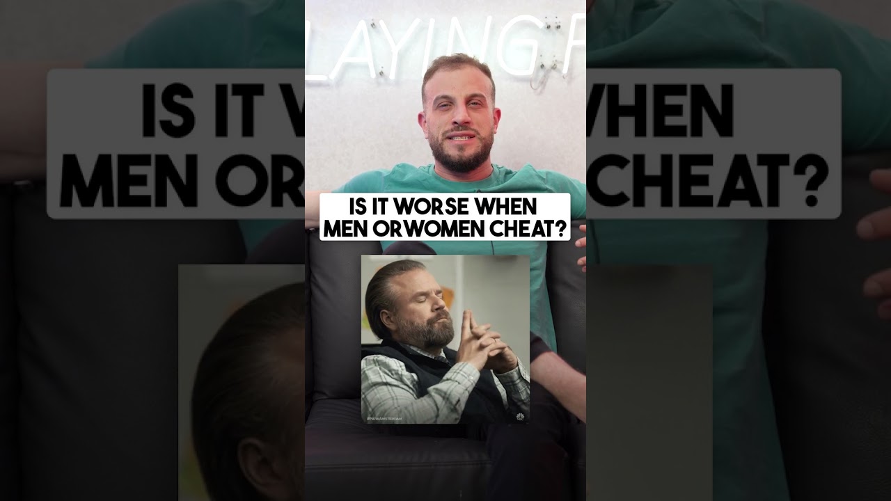 Is It Worse When Men or Women Cheat?