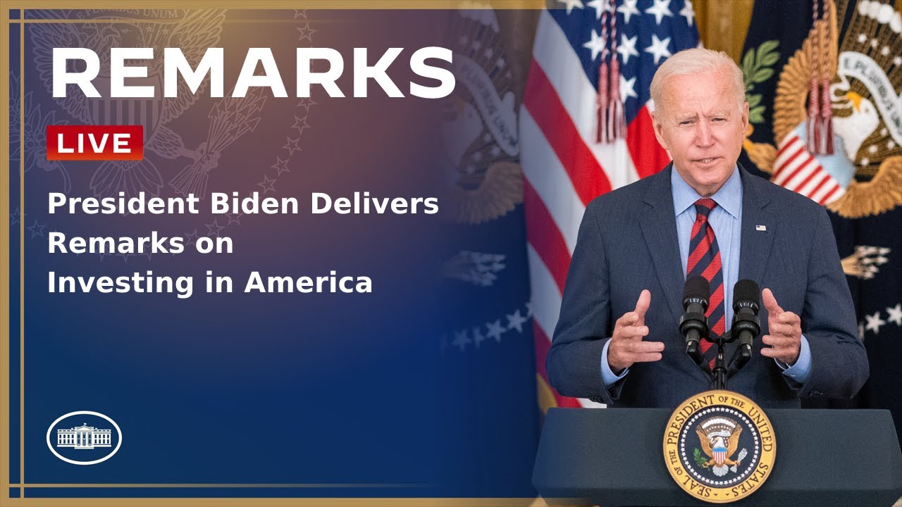 President Biden Delivers Remarks on Investing in America