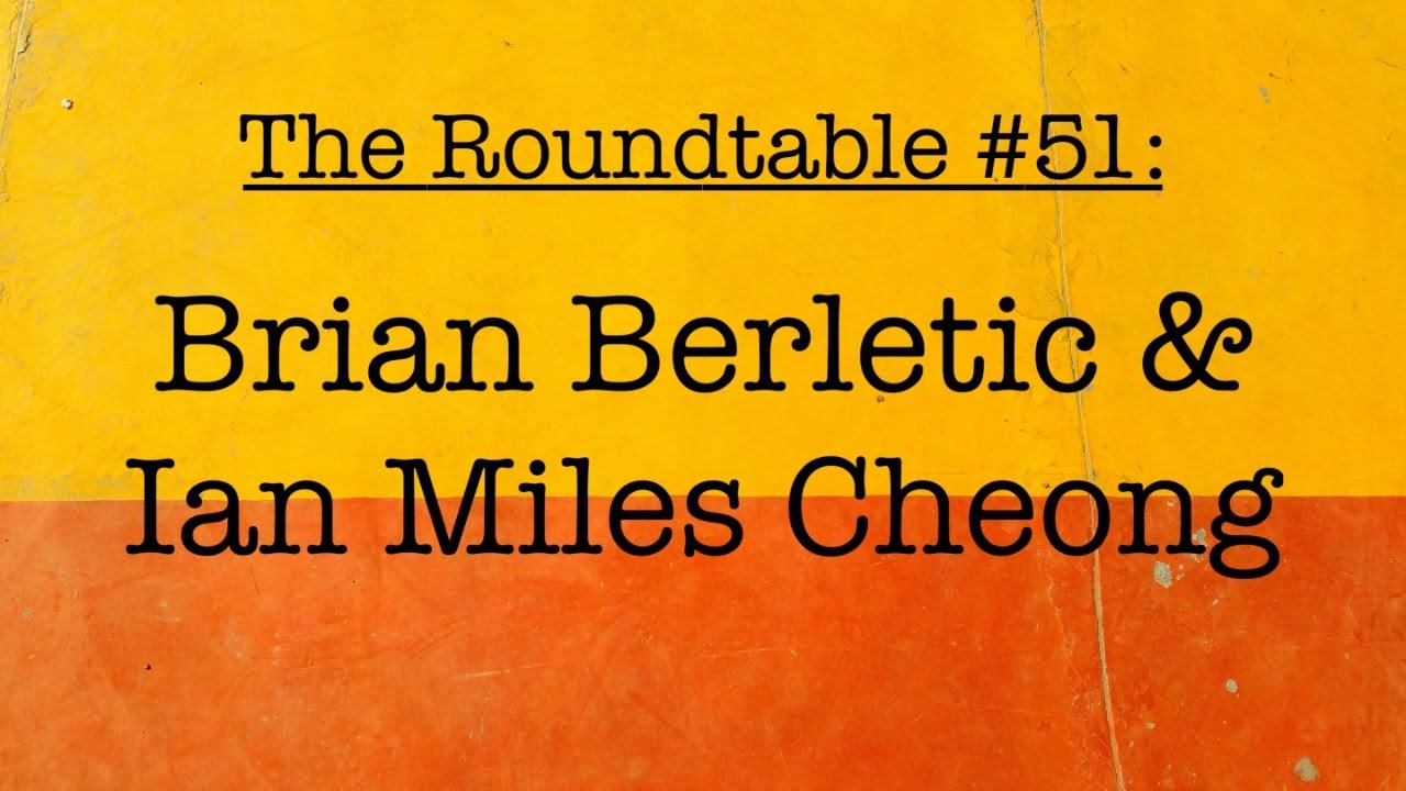 The Roundtable #51: Brian Berletic and Ian Miles Cheong