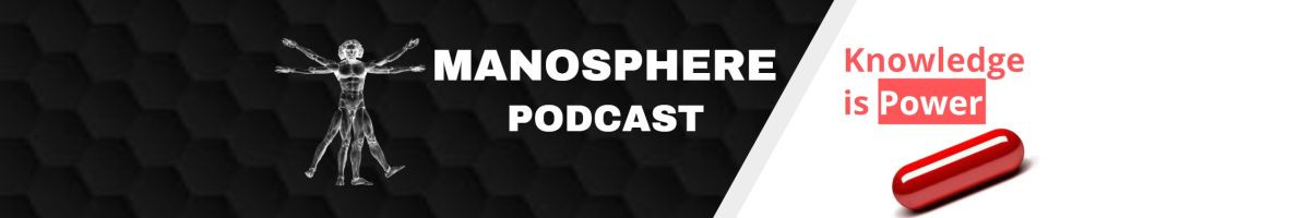 Manosphere Podcast