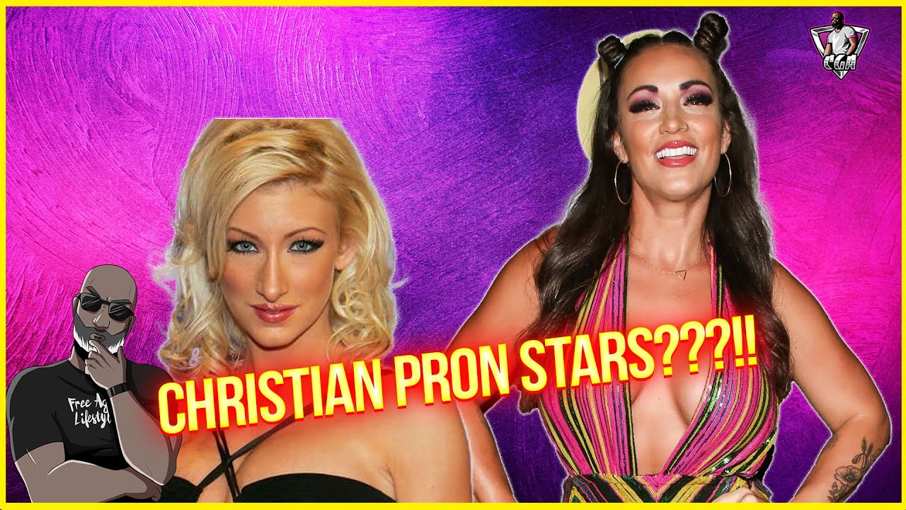 Christian Pron Stars?! Send It!!