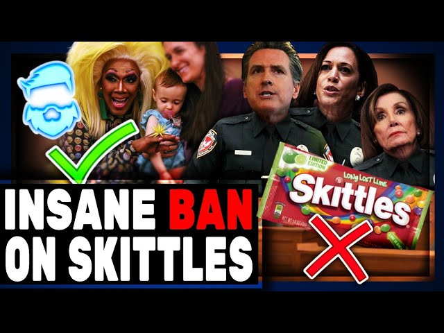 Skittles Get Banned But Gender Re-Assignment Surgery On MINORS Is Okay In California