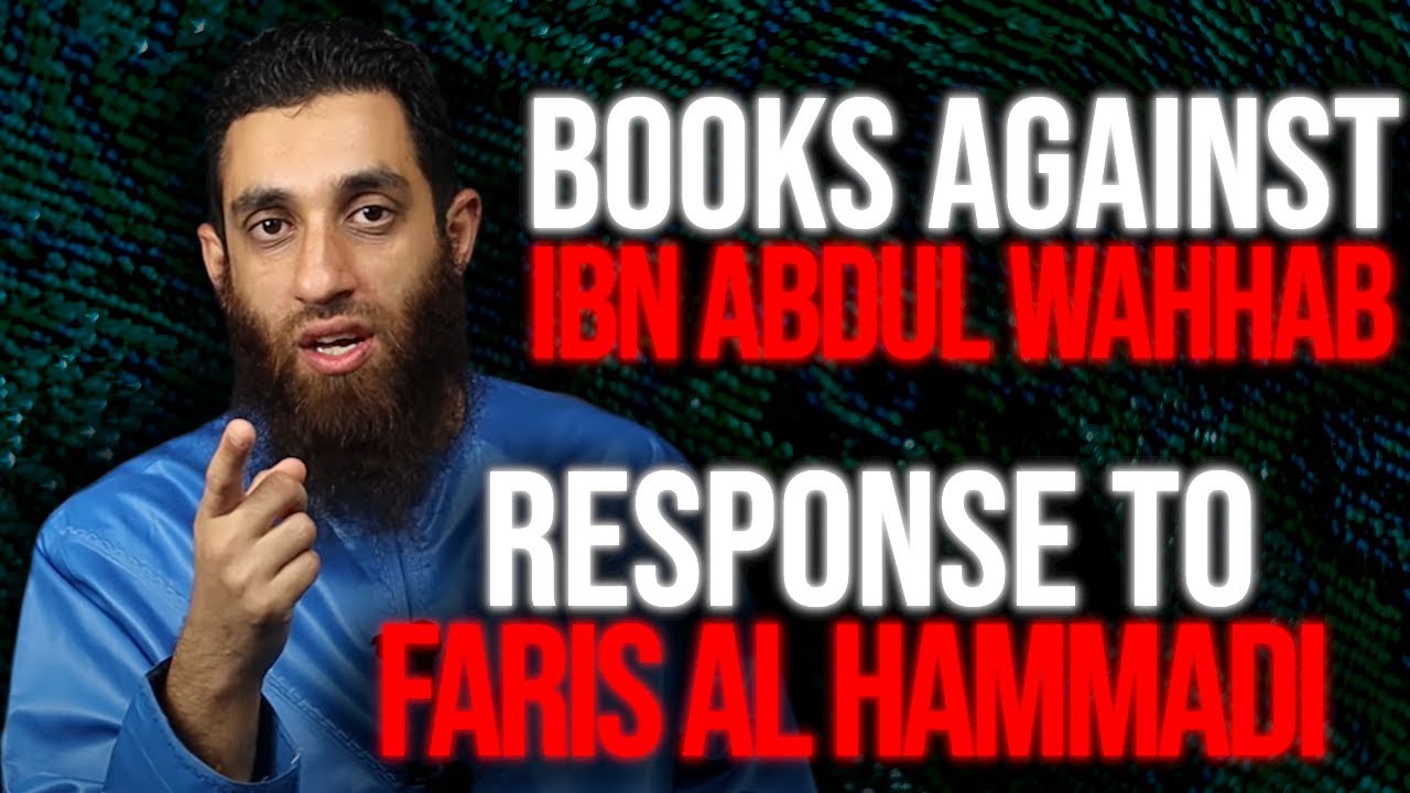 RESPONSE TO @Farishammadi | BOOKS AGAINST MUHAMMAD IBN ABDUL WAHAB!