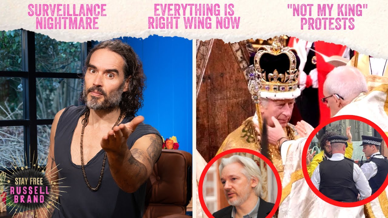 “LONG LIVE THE KING” But Not YOUR Freedom! - #124 - Stay Free With Russell Brand PREVIEW