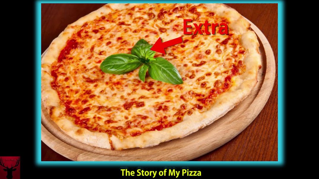 The Story of My Pizza