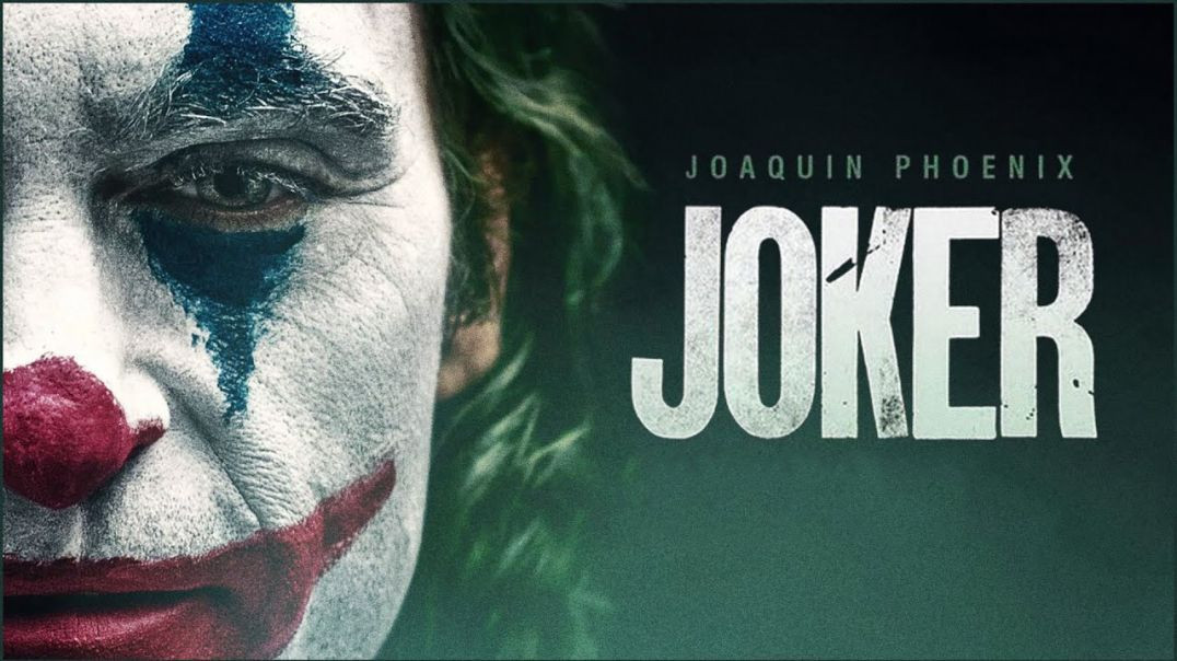 Joker (2019 - Full Movie 720p) - Movies Every Man Needs To See Series