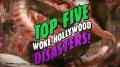 Top 5 Woke Hollywood DISASTERS of 2022 (Mirrored)
