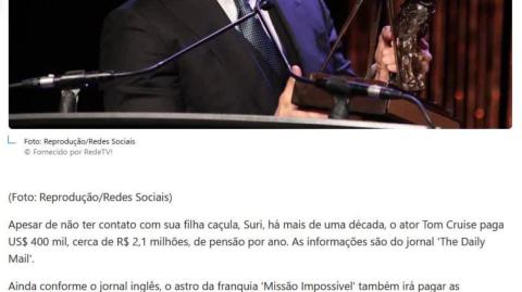 Tom Cruise paga PENSAO MILIONARIA e nao consegue ver a filha a ANOS!