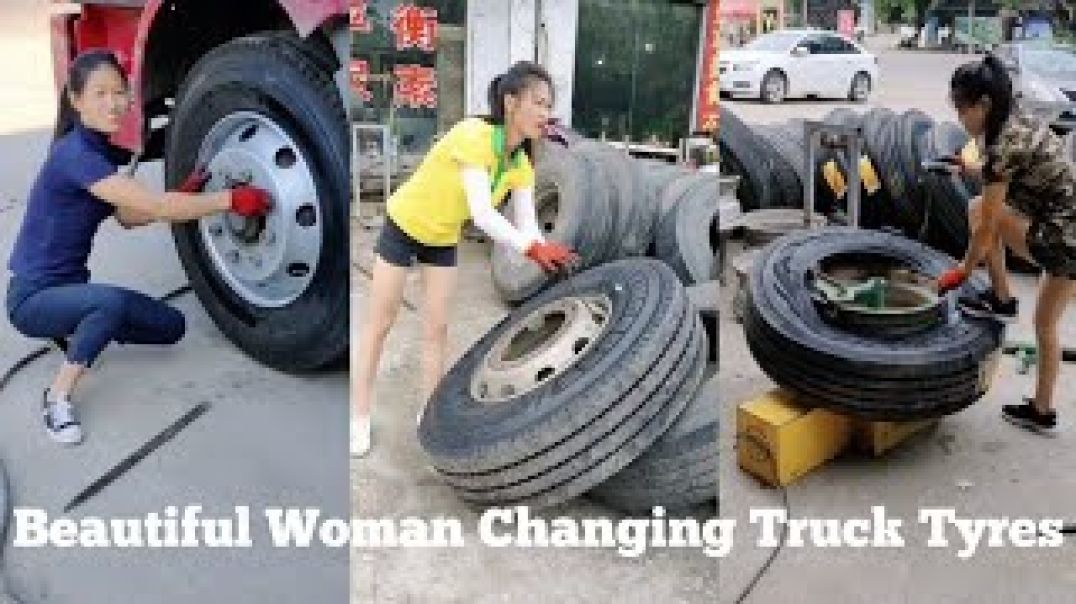 Chinese Women Changing Truck Tyres - Hard Working Women Changing Truck Tyres