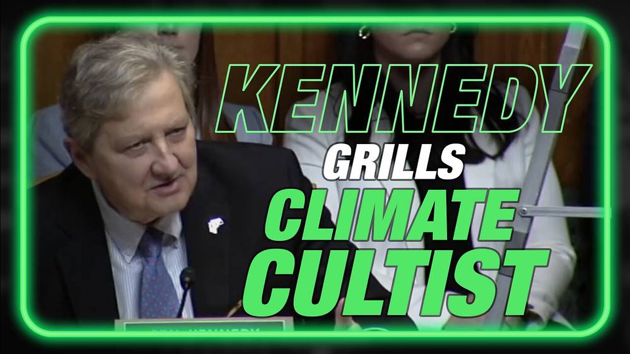 VIDEO: Senator Kennedy Exposes The Climate Change Cult Power Grab