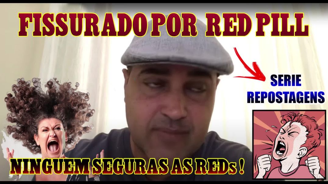 RED FÊNIX PILL ! AOS FALSOS IGUALITÁRIOS QUE DELETARAM O CANAL DO DAVI NO YOU_MISANDRIC !  ( REPOSTAGEM )