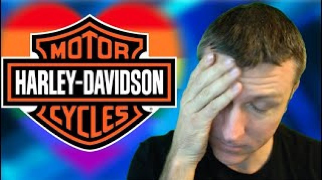 HarleyDavidson Goes Woke! This is Unbelievable!