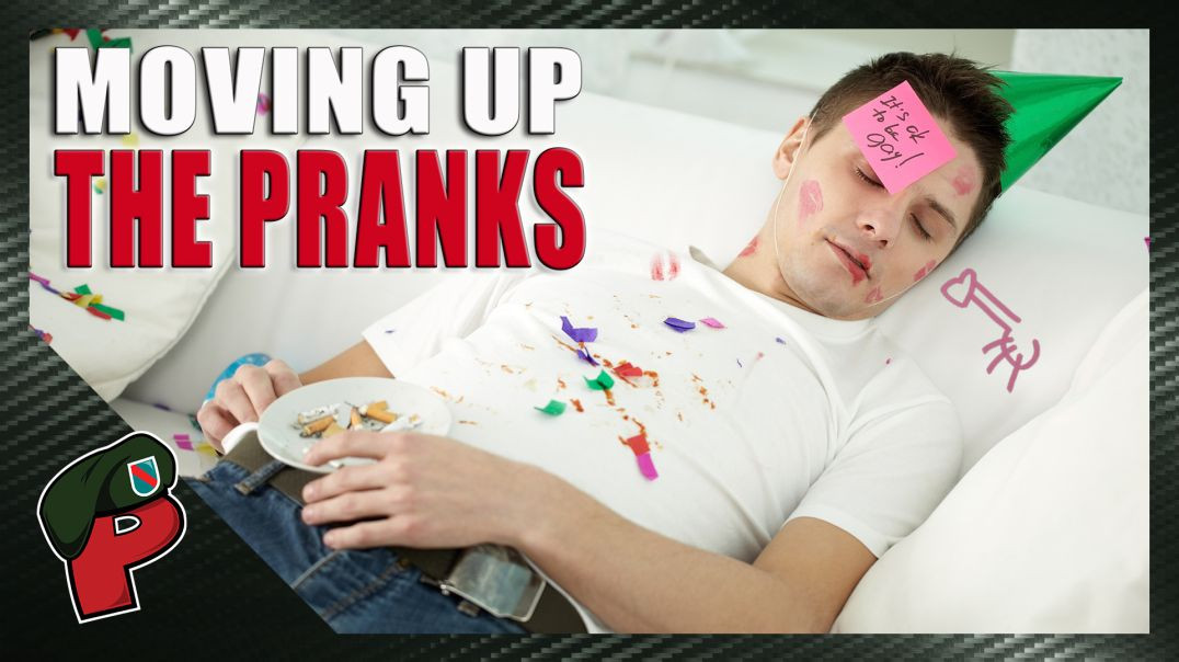 Moving Up the Pranks | Grunt Speak Live