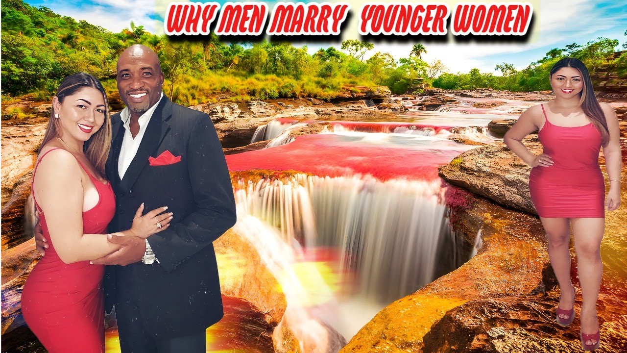 WHY MEN MARRY YOUNGER WOMEN @andreandandrealovecrossing5557