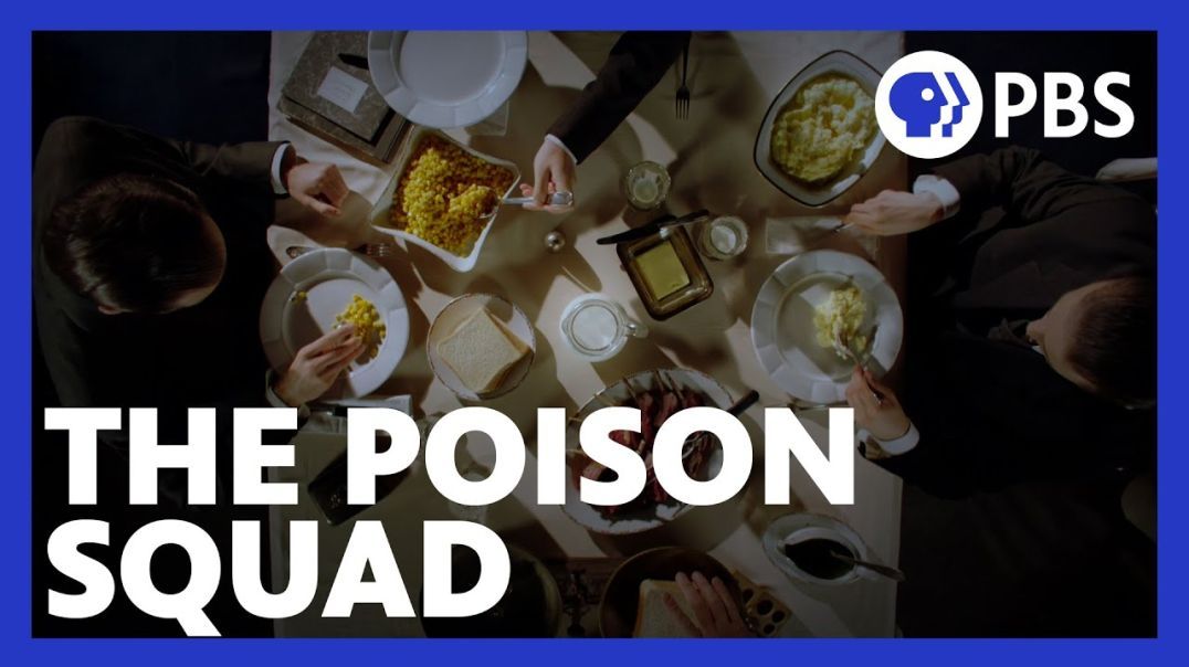 The Poison Squad | Full Film | American Experience | PBS