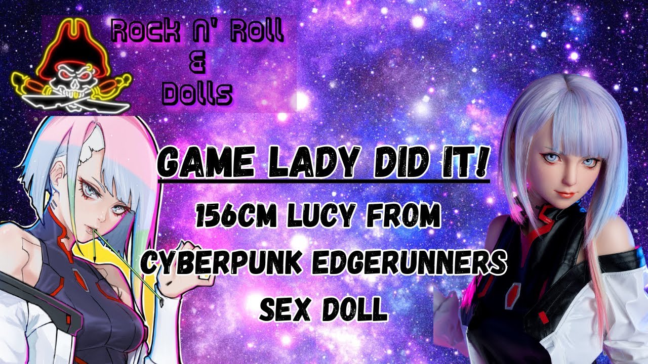 Game Lady Did it! 156cm Lucy From Cyberpunk Edgerunners Sex Doll