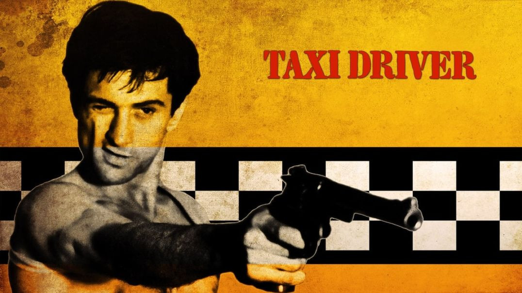 Taxi Driver (1976 - Full Movie 720p) - Movies Every Man Needs To See Series