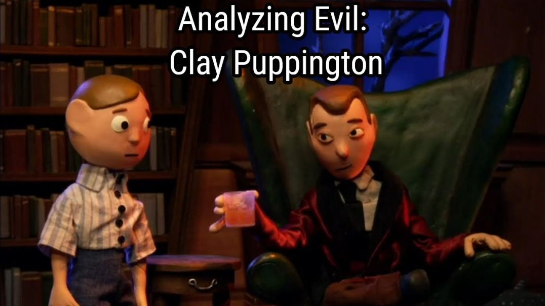 Analyzing Evil: Clay Puppington From Moral Orel