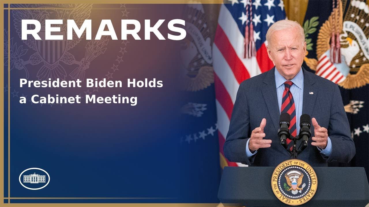 President Biden Holds a Cabinet Meeting