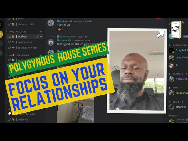 Polygynous house series : Focus on YOUR relationship.