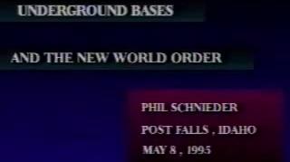 Underground Bases and the New World Order - with Philip Schneider