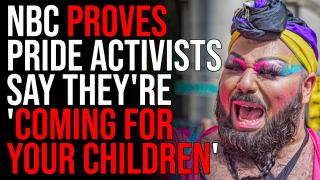 NBC Accidentally PROVES Pride Activists Say They're 'Coming For Your Children'