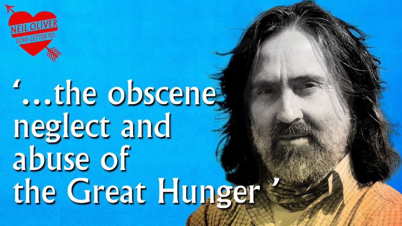 Neil Oliver: ‘…the obscene neglect & abuse of the Great Hunger’ – episode 75