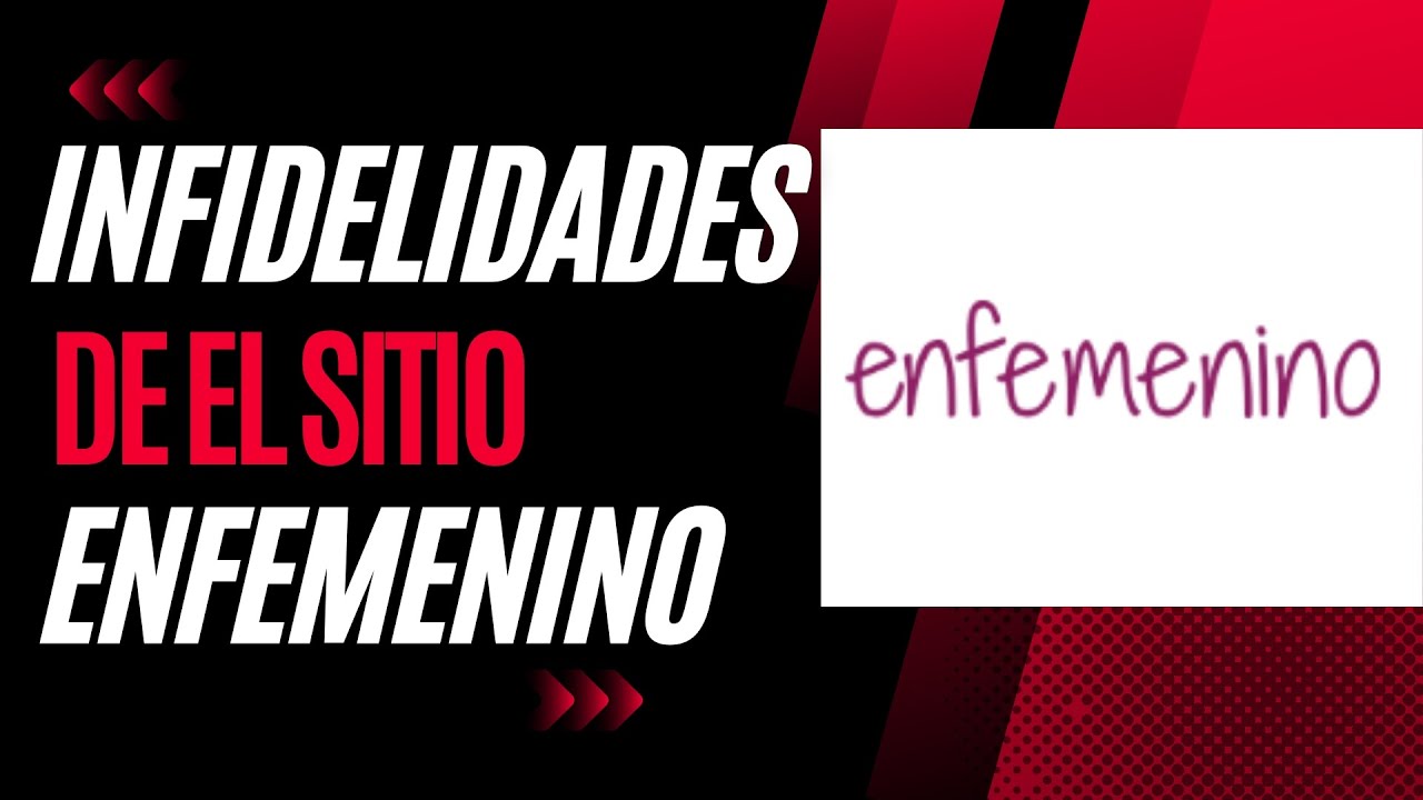 Infidelidades de Enfemenino.com